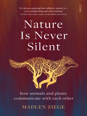 cover image of Nature Is Never Silent